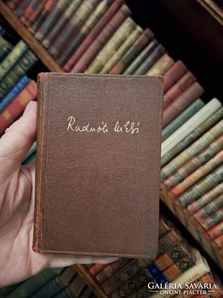 POSTHUMUS első kiadás!! 1956 RADNŐTI MIKLÓS ÖSSZES VERSEI ÉS MŰFORDITÁSAI--SZÉPIRODALMI K.K. RÉZ PÁL