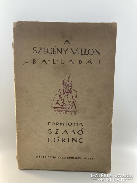 Ten ballads of the poor villon, 1940 / with drawings by Gyula Hincz - bibliophile publication