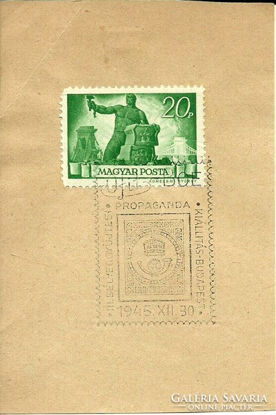 Alkalmi bélyegzés = III. BÉLYEGGYÜJTÉSI PROPAGANDA KIÁLLÍTÁS, BUDAPEST  (1945. XII. 30.)