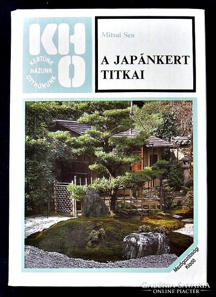 Mitsui Sen: A japánkert titkai