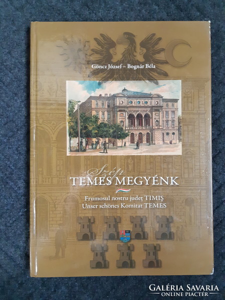 József Göncz - Béla Bognár: our beautiful Temes county. Multilingual postcard album.