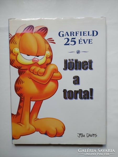 Jim Davis: Garfield 25 éve - Jöhet a torta! nagy méretű könyv, album (Akár ingyenes szállítással)
