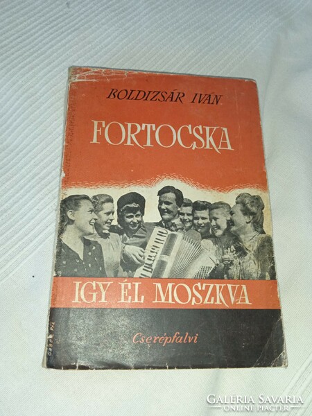 Boldizsár Iván - Fortocska - Cserépfalvi kiadó