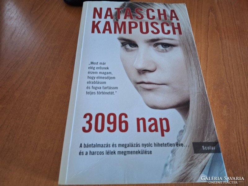 Natascha Kampusch: 3096 days. HUF 4,900