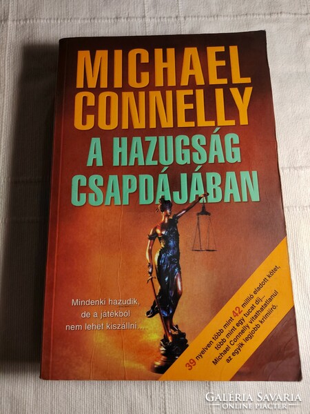 Michael Connelly: A hazugság csapdájában