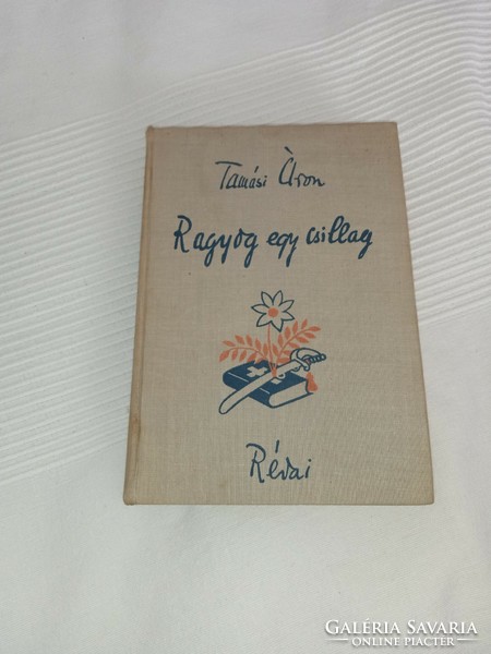 Tamás áron - a star shines - Révai 1938 - antique book