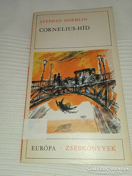 Stephan hermlin - cornelius-híd - gábor dawn /ed./ Dedicated by kéry l.- /Dedicated copy!/