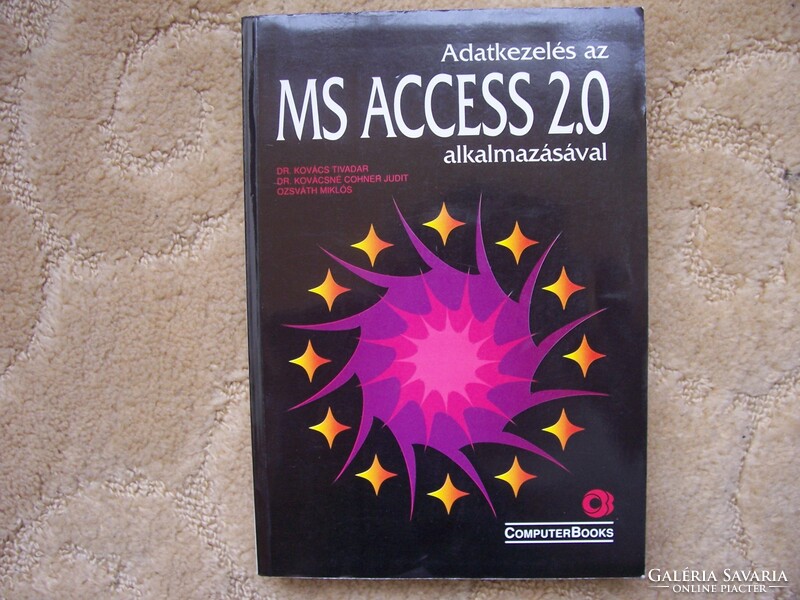 Adatkezelés az MS Acces 2.0 alkalmazásával