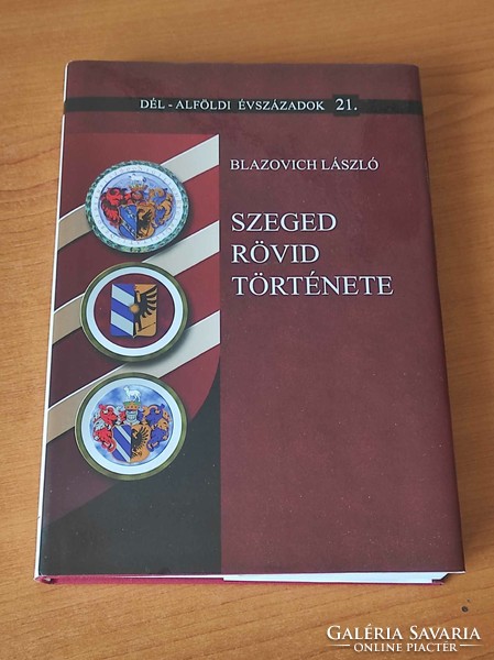 A short history of Szeged c. Book