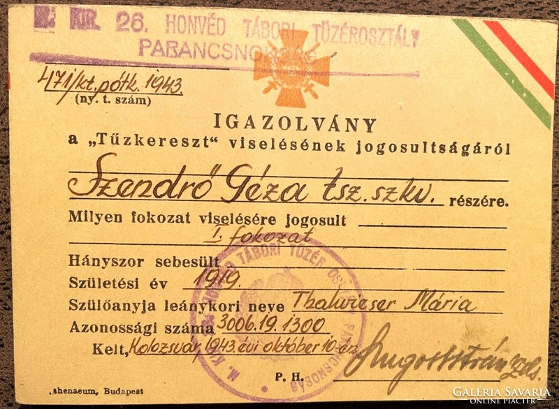 Tűzkereszt viselési igazolvány 1943-ból, Kolozsvár, I. fokozatú, Korabeli fényképpel