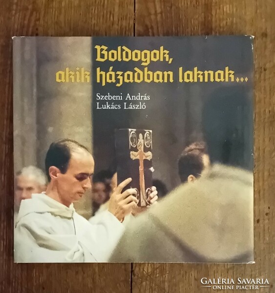 Szebeni András-Lukács László / Boldogok...