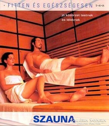 Johannes weiss: sauna - well-being for body and soul