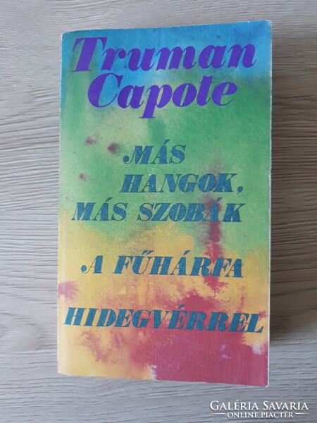 Truman Capote - 3 regény egy kötetben
