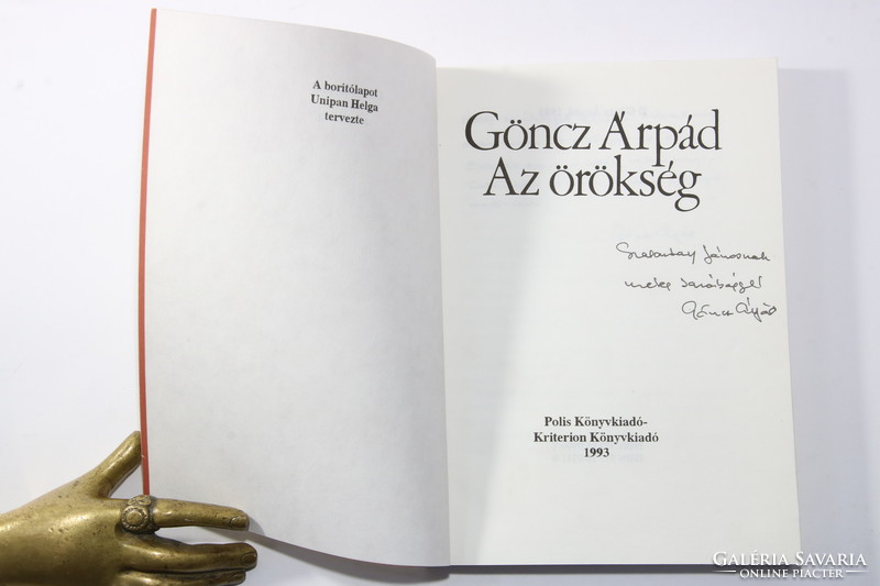 Dedikált Göncz Árpád - Az örökség - Első kiadás 1993 Hibátlan állapot !!