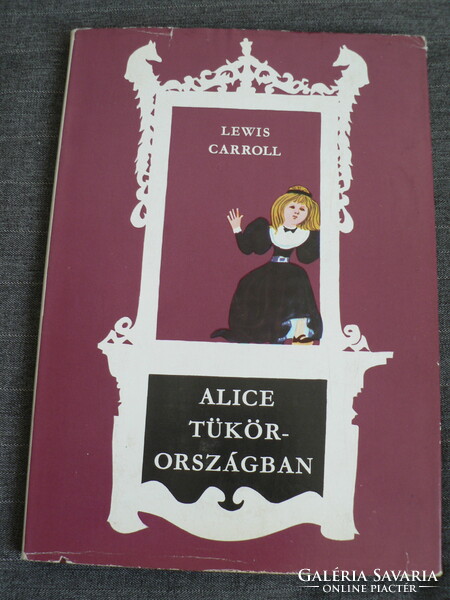 Lewis Carroll Alice Tükörországban