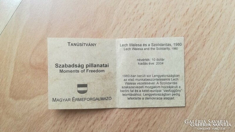 10 $ 2004 Moment of Freedom - Lech Walesa és a Szolidaritás 1980 certifikáció