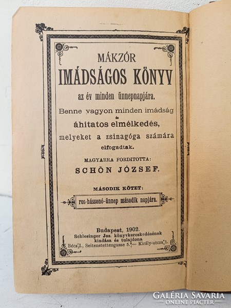 Antik zsidó héber magyar nyelvű imádságos könyv imakönyv 1902 judaika 2 kötet sérült 545 8879