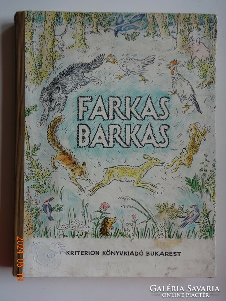 FARKAS BARKAS - Magyar népmesék  -  régi mesekönyv, Kriterion-kiadás (1970) - Ritka! - Szép!
