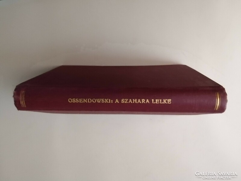 OSSENDOWSKI FERDINÁND - A SZAHARA LELKE ( FRANKLIN - TÁRSULAT KIADÁSA )