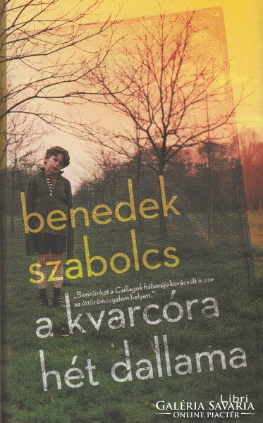 Benedek Szabolcs: A kvarcóra hét dallama