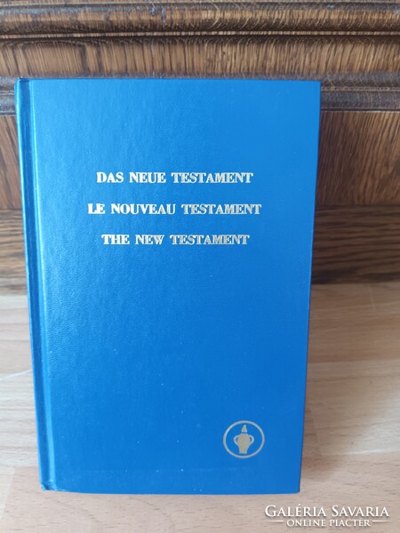 Das Neue Testament -Le Nouveau testament - The New Testament - (Az új Testamentom)