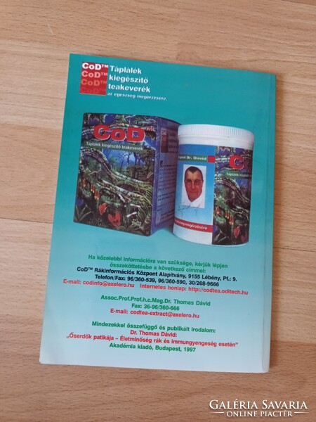 Segítség rák esetén - CoD-Tea és Célzott Táplálkozási Rendszere - Prof. mag. dr. Dávid Tamás -2005