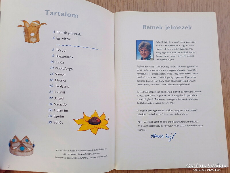 Jelmezek és sminkek (mintaívekkel) gyerekzsúrra és farsangra (Maria Eigl)