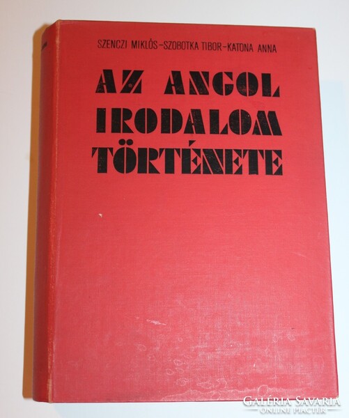 Szenci - Szobotka - Katona: Az angol irodalom története, 1972.