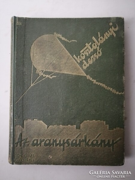 KOSZTOLÁNYI DEZSŐ - AZ ARANYSÁRKÁNY - JASCHIK ÁLMOS RAJZAIVAL