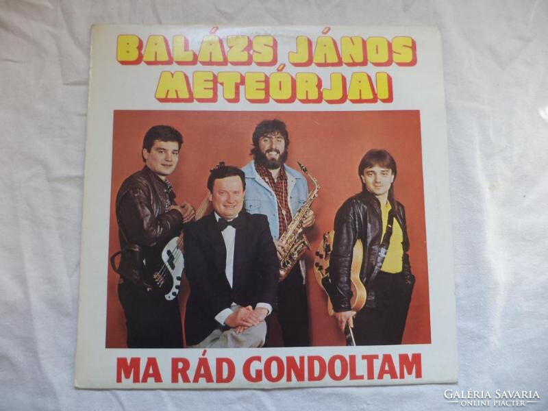 Balázs János Meteórjai - Ma rád g. bakelit (4584)
