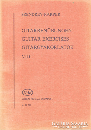 Gitárgyakorlatok VIII. - Szendrey-Karper