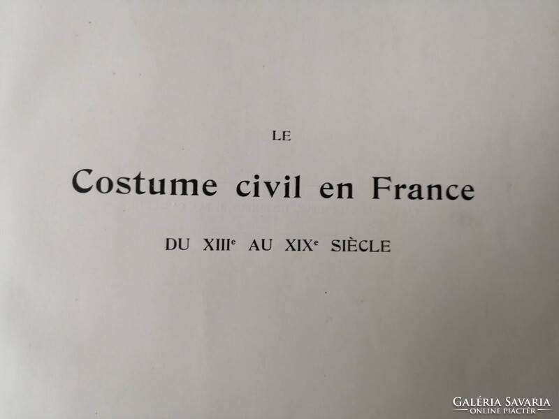 CAMILLE PITON - LE COSTUME CIVIL EN FRANCE - francia nyelvű divattörténeti könyv