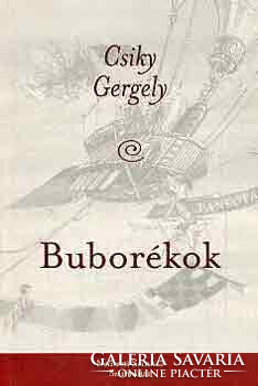Buborékok - Csiky Gergely