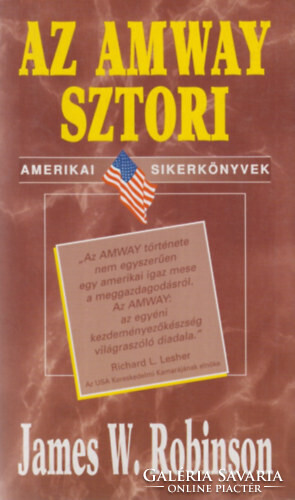 Az Amway sztori - James W. Robinson