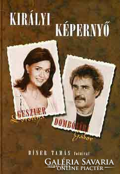 Királyi képernyő - Geszler D.-Dombóvári G.
