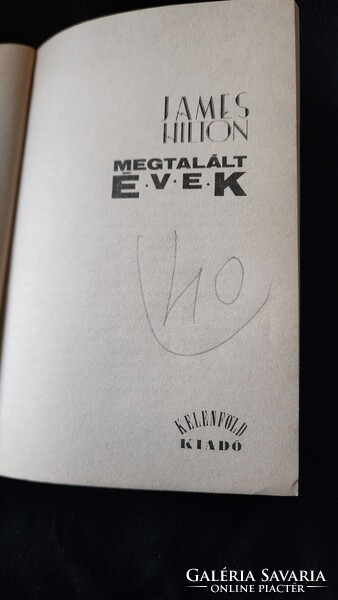 JAMES HILTON : MEGTALÁLT ÉVEK