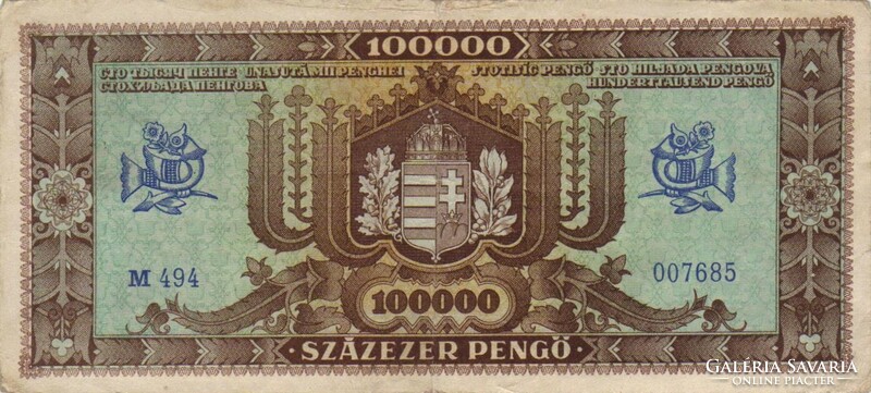 100000 százezer pengő 1945 Alacsony sorszám "007685"