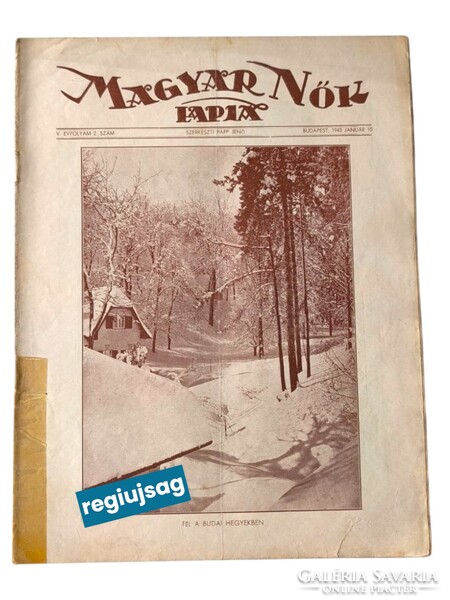 1943 január 10    /  Magyar Nők Lapja  /  Régi idők , régi lapja! Ssz.:  38790