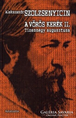 Alekszandr Szolzsenyicin: A vörös kerék II.