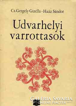 Udvarhelyi varrottasok - Cs. Gergely G.-Haáz S.