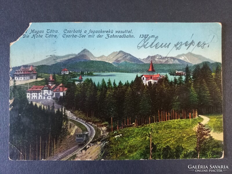Antik ritka képeslap - Magas Tátra - Csorbató a fogaskerekű vasúttal 1916
