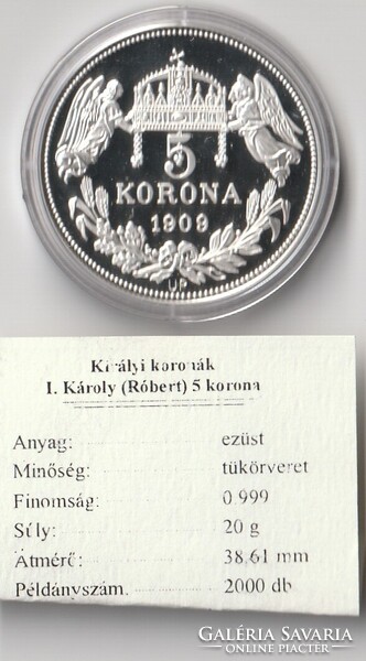 5 korona Károly Róbert 1909 tükörveret tokban
