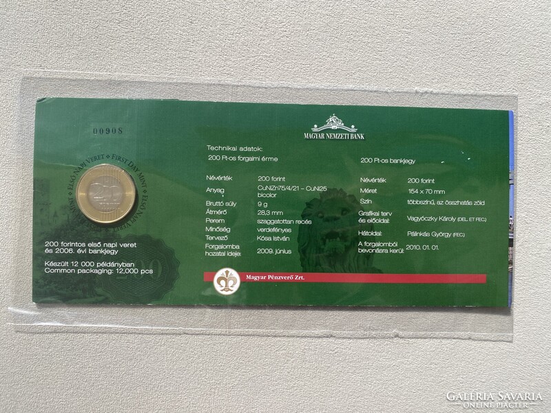 2009 200 Forint elsőnapi veret bliszter + 200 Forint UNC bankjegy, ALACSONY SORSZÁM: 00908