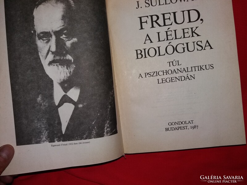 1987. Frank J. Sulloway : Siegmund Freud, a lélek biológusa könyv a képek szerint GONDOLAT