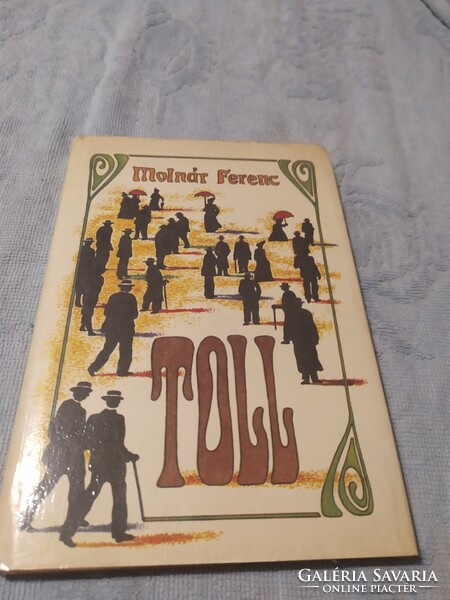 Molnár Ferenc:Toll