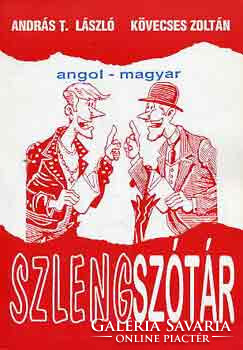 András T.L.-Kövecses Z.: Angol-magyar szlengszótár