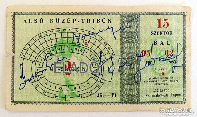 Aranycsapat  mérkőzés dedikált eredeti belépője Grosics, Buzánszky, Tóth II által.  labda, Puskás