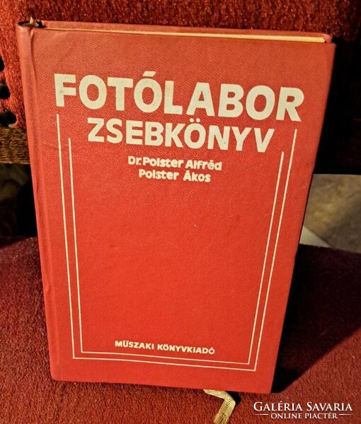 Dr. Polster Alfréd – Polster Ákos: Fotólabor zsebkönyv