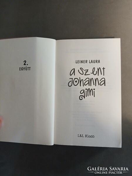 Leiner Laura - Szent Johanna gimi 2. - Együtt