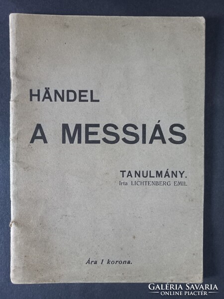Händel - A messiás Oratórium Tanulmány Lichtenberg Emil